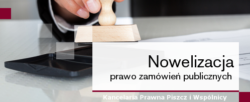 Nowelizacja prawo zamówień publicznych