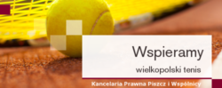 Wspieramy wielkopolski tenis